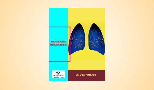 Banishing Bronchitis Reviews
